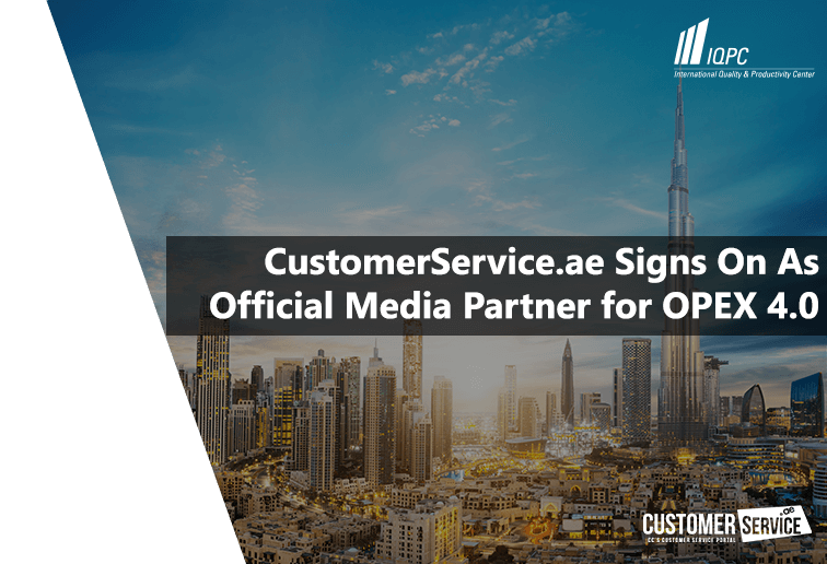 CustomerService.Ae Signs On As Official Media Partner For OPEX 4.0 