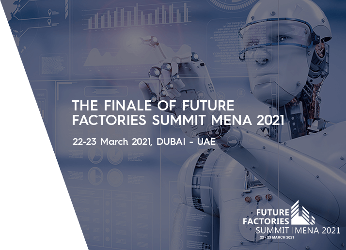 The finale of Future Factories Summit MENA 2021